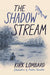 The Shadow Stream