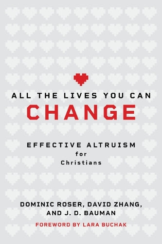 All the Lives You Can Change