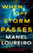 When The Storm Passes