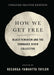 How We Get Free