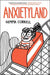 Anxietyland