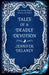 Tales of a Deadly Devotion