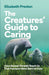 The Creatures’ Guide to Caring