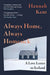 Always Home, Always Homesick