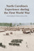 North Carolina's Experience During the First World War