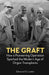 The Graft