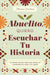 Abuelito, Quiero Escuchar Tu Historia