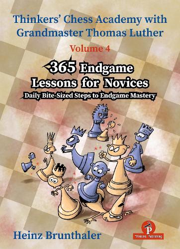 365 Endgame Lessons for Novices