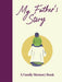 My Father's Story