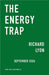 The Energy Trap