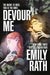 Devour Me