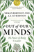 Out of Our Minds 25th Anniversary Edition