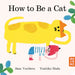 How to Be a Cat