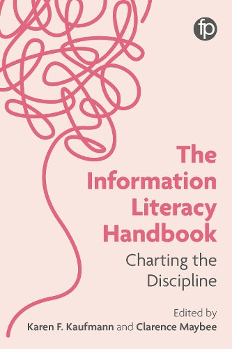 The Information Literacy Handbook