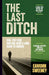 The Last Ditch