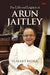 The Life and Legacy of Arun Jaitley