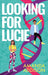 Looking for Lucie