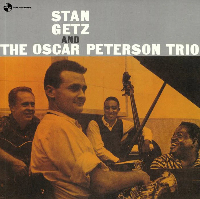 Stan Getz and the Oscar Peterson Trio