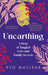Unearthing