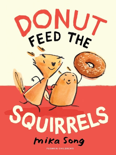 Donut Feed the Squirrels