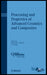 Processing and Properties of Advanced Ceramics and Composites