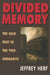 Divided Memory
