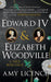 Edward IV & Elizabeth Woodville