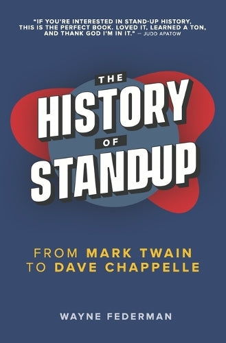 The History of Stand-Up