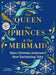 The Queen, the Princes and the Mermaid