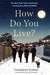 How Do You Live?