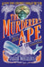 The Murderer's Ape