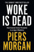 Woke Is Dead