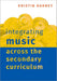 Integrating Music Across the Secondary Curriculum