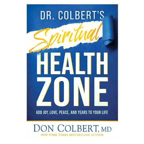 Dr. Colbert's Spiritual Health Zone