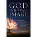 God In His Own Image