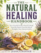 The Natural Healing Handbook