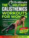 The 15-Minute Military Calisthenics Workouts for Women