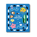 Flip Flap Trails: In the Deep Blue Sea!