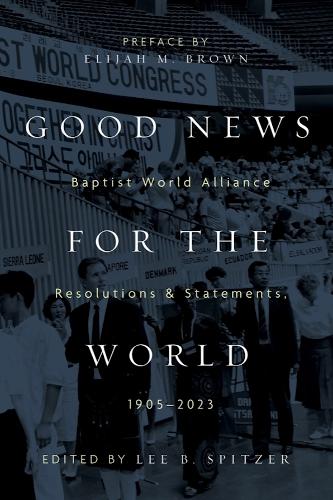Good News for the World