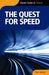 The Quest For Speed - Simple Guides