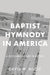 Baptist Hymnody in America