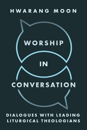 Worship in Conversation