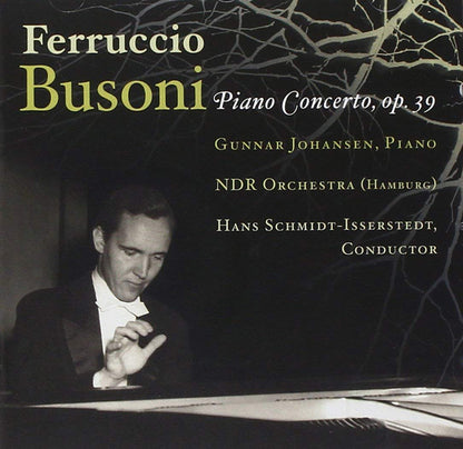 Ferruccio Busoni: Piano Concerto, Op. 39