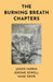 The Burning Breath Chapters