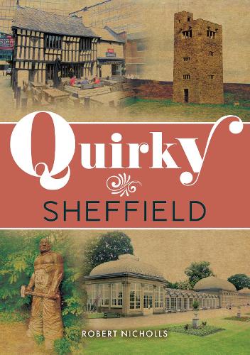Quirky Sheffield