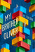 My Brother Oliver