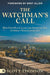 The Watchman's Call