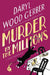 Murder by the Millions