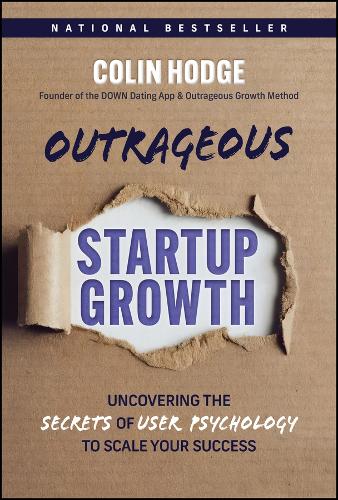 Outrageous Startup Growth