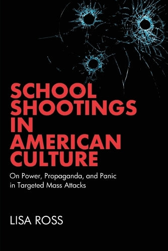 School Shootings in American Culture